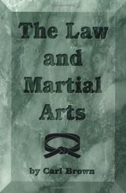 Cover of: The law and martial arts by Carl Brown