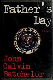 Cover of: Father's day by John Calvin Batchelor