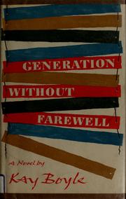Cover of: Generation without farewell