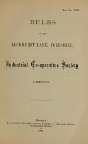 Rules of the Lockhurst Lane, Foleshill, Industrial Co-operative Society Limited by Lockhurst Lane, Foleshill Industrial Co-operative Society Limited