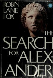 Cover of: The search for Alexander by Robin Lane Fox