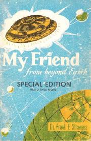 My friend from beyond earth