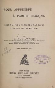 Cover of: Pour apprendre à parler français: suite à "Les premiers pas dans l'étude du français,"
