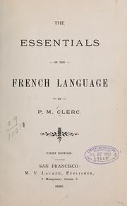 Cover of: The essentials of the French language
