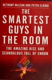 The Smartest Guys in the Room by Bethany McLean, Peter Elkind