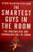 Cover of: The smartest guys in the room