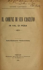 Cover of: Il comune di San Casciano in Val di Pesa: guida-illustrazione storicoartistica