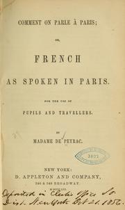 Cover of: Comment on parle à Paris: or, French as spoken in Paris