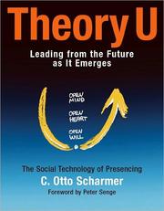 Cover of: Theory U: Learning from the Future as It Emerges