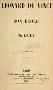 Cover of: Leonard de Vinci et son école by A.-F Rio