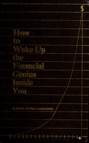 Cover of: How to wake up the financial genius inside you by Mark Oliver Haroldsen, Mark Oliver Haroldsen