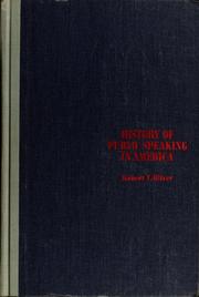 Cover of: History of public speaking in America by Robert Tarbell Oliver