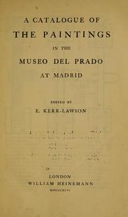 Cover of: A catalogue of the paintings in the Museo del Prado at Madrid