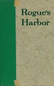 Cover of: Rogue's Harbor. by Inglis Fletcher