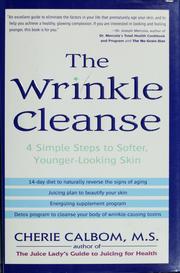 Cover of: The wrinkle cleanse by Cherie Calbom