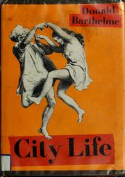Cover of: City life.