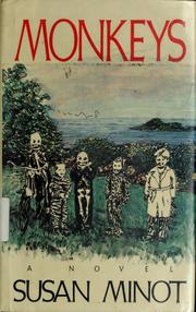 Cover of: Monkeys by Susan Minot, Susan Minot