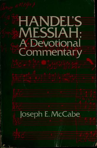 Handel's Messiah by Joseph E. McCabe