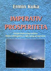 Cover of: Imperativ prosperiteta by Ermin Kuka, Ermin Kuka