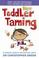 Cover of: New Toddler Taming