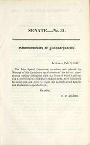 Commonwealth of Massachusetts by Massachusetts. General Court. Joint special committee on the treatment of Samuel Hoar by the state of South Carolina.