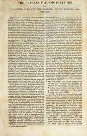 Cover of: The Charles F. Adams platform, or, A looking glass for the worthies of the Buffalo convention by Charles Francis Adams Sr.