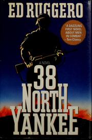 Cover of: 38 North Yankee by Ed Ruggero