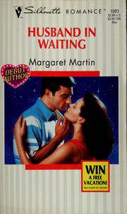 Cover of: Husband in waiting by Margaret Martin