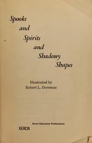 Cover of: Spooks and spirits and shadowy shapes | Robert L. Doremus