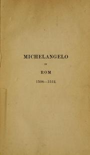 Cover of: Michelangelo in Rom, 1508-1512