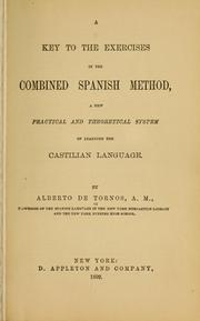 Cover of: A key to the exercises in the combined Spanish method by Alberto de Tornos