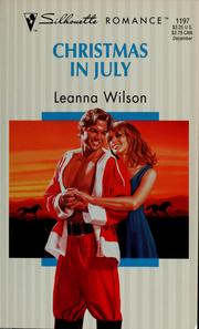 Cover of: Christmas in July by Leanna Wilson