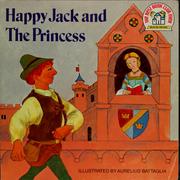 Cover of: Happy Jack and the princess: illustrated by Aurelius Battaglia