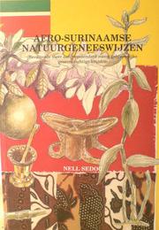Cover of: Afro-surinaamse natuurgeneeswijzen by Nellius Sedoc