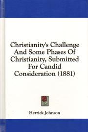 Cover of: Christianity's Challenge: and some phases of Christianity, submitted for candid consideration