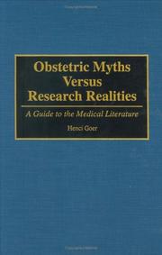 Cover of: Obstetric Myths Versus Research Realities by Henci Goer