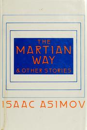 Cover of: The Martian way and other stories by Isaac Asimov