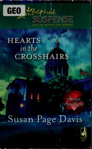 Hearts in the crosshairs by Susan Page Davis