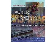 Cover of: Public policy: politics, analysis, and alternatives