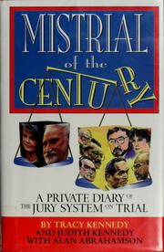 Cover of: Mistrial of the century: a private diary of the jury system on trial