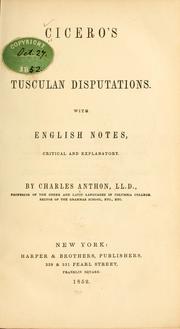 Cover of: Cicero's Tusculan disputations. by Cicero