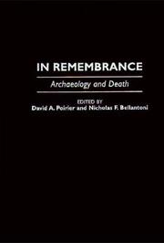 Cover of: In remembrance: archaeology and death
