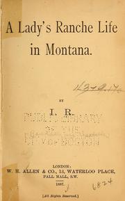 Cover of: A lady's ranche life in Montana