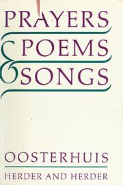 Cover of: Prayers, poems & songs.