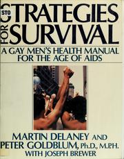 Cover of: Strategies for survival: a gay men's health manual for the age of AIDS