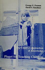 Cover of: The child's construction of knowledge by George E. Forman