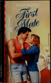 Cover of: First mate by Susan Macias