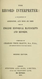 Cover of: The record interpreter: a collection of abbreviations, Latin words and names used in English historical manuscripts and records