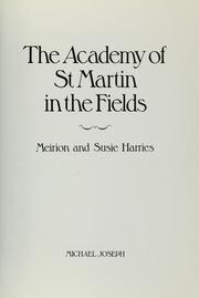 Cover of: The Academy of St. Martin in the Fields by Meirion Harries