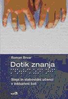 Cover of: Dotik znanja by Roman Brvar